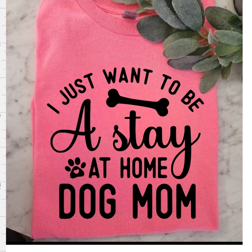 Dog mom shirt stay at home dog mama cute popular